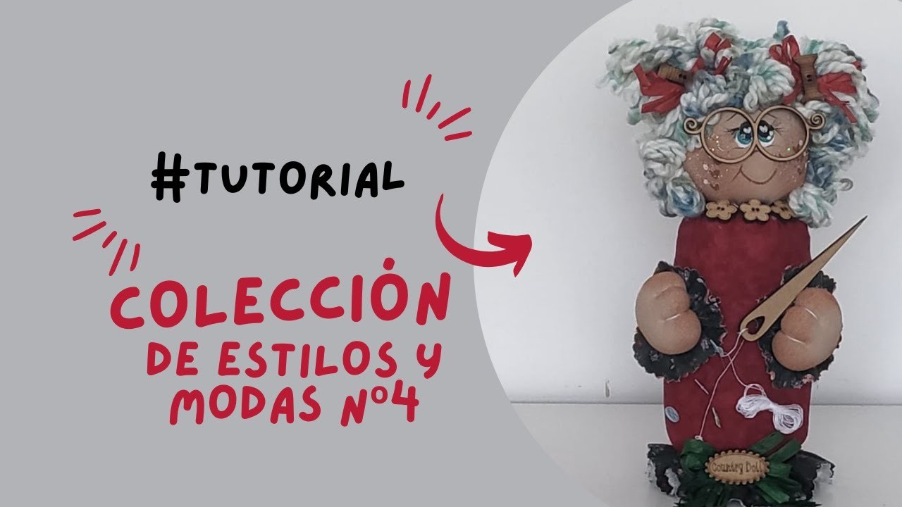 #TUTORIAL COLECCIÓN DE ESTILOS Y MODAS Nº4 | Muñecos, manualidades | Karitas Perú