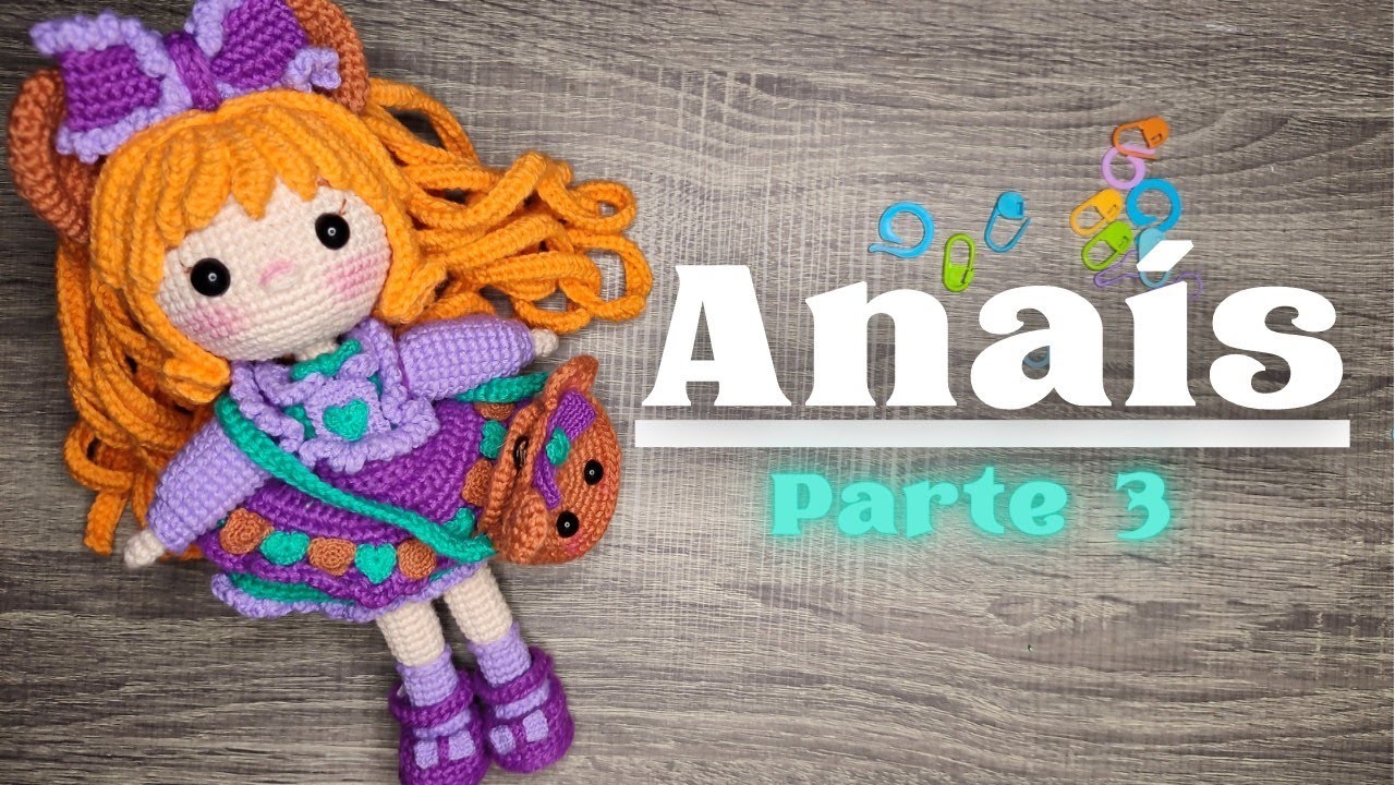 Anaís Amigurumi (parte 3)