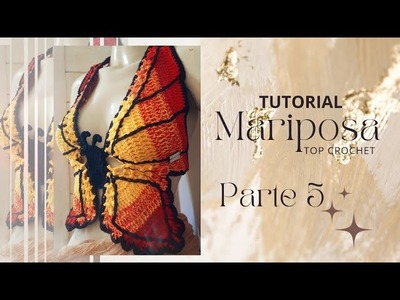 Top Mariposa a Crochet. Parte 5