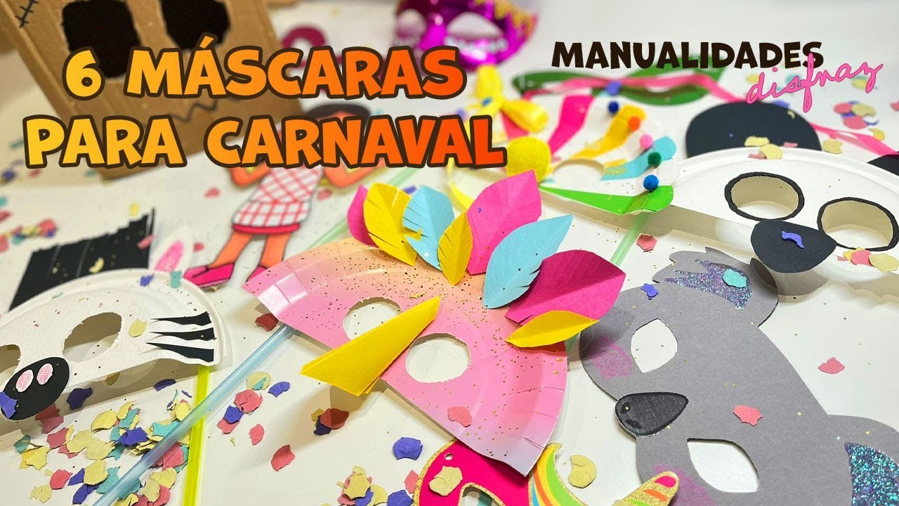 6 IDEAS de DIY MÁSCARAS para CARNAVAL ???? Manualidades fáciles ✂️ y divertidas para niños