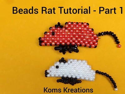 BEADS  RAT  Tutorial part, 1  பாசியில் எலி.komskreations, komathisekar.