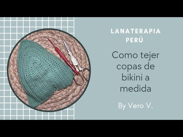 Crochet modelo #1: como tejer copas de bikini a medida