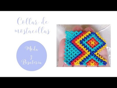 Gargantilla de Chaquiras.Mostacillas