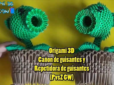 Origami 3D Cañon de guisantes y Repetidora de guisantes (PvsZ GW)