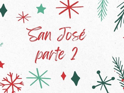 San José, parte2