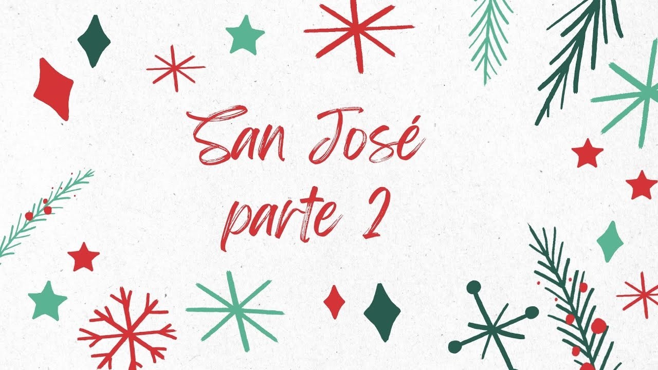 San José, parte2