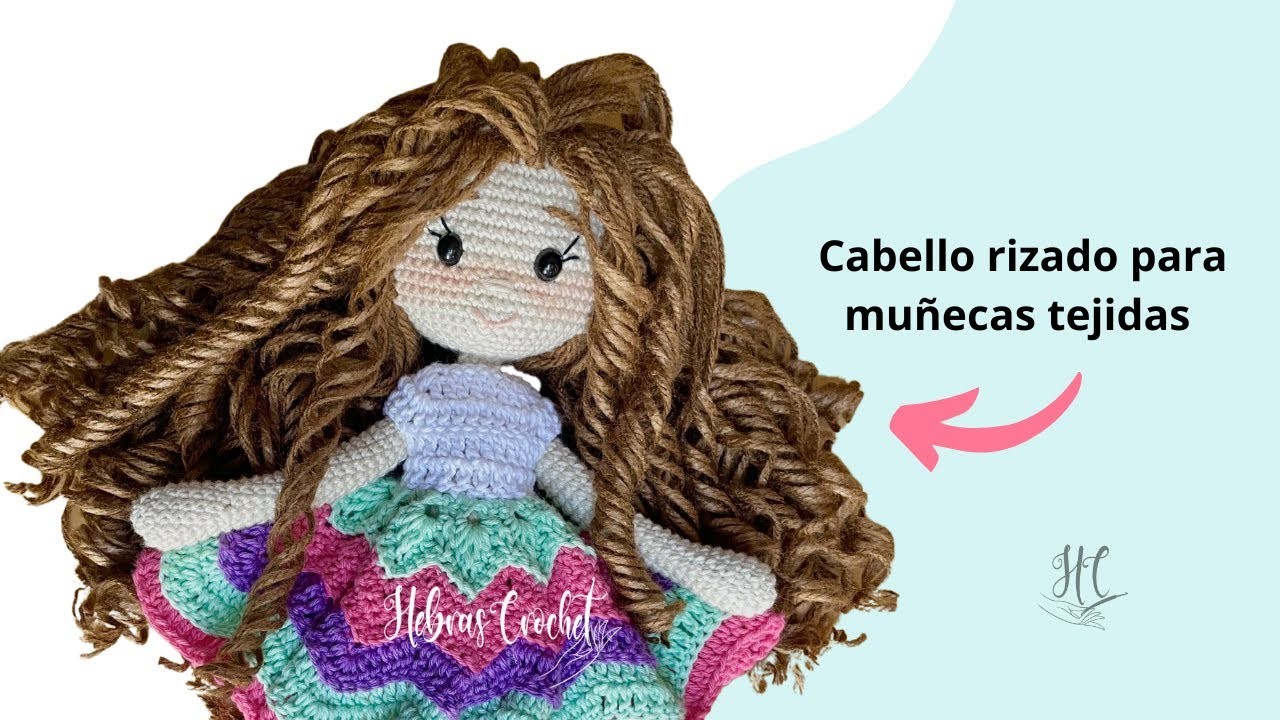 Cómo hacer Cabello rizado para Amigurumi MUY FACÍL  |  By Hebras Crochet