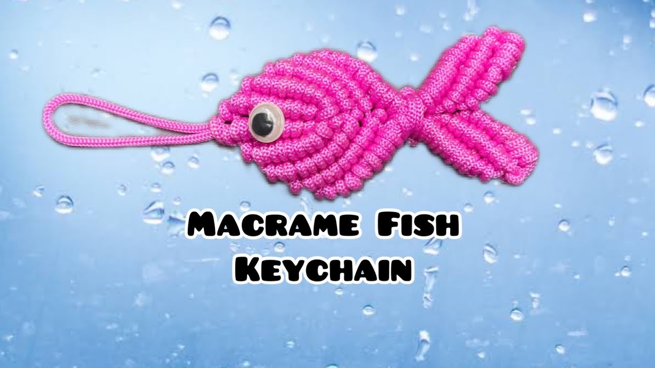 MACRAME KEYCHAIN FISH DESIGN…#macrametutorial