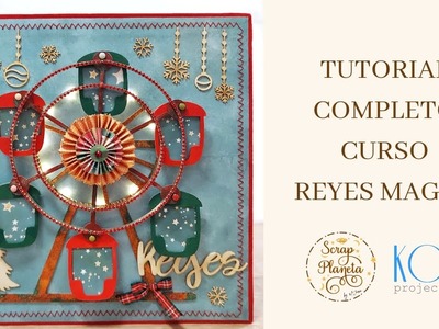 Tutorial: Álbum navideño "Reyes Magos" de Mª José. Kora Projects. Scrapbooking
