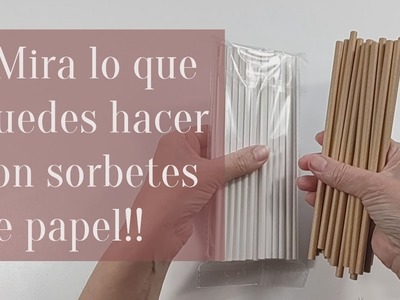 3 IDEAS FÁCILES CON SORBETES DE PAPEL #manualidades #diy #reciclaje #arteencasa #artesanato